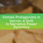 Female Protagonists in Horror: A Shift in Narrative Power Dynamics