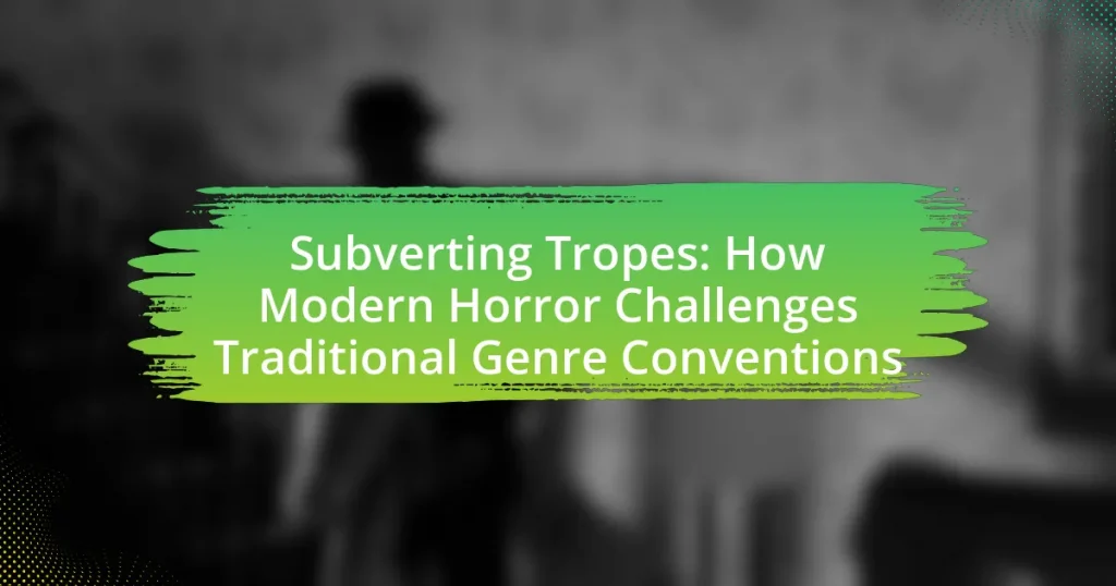 Subverting Tropes: How Modern Horror Challenges Traditional Genre Conventions
