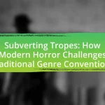 Subverting Tropes: How Modern Horror Challenges Traditional Genre Conventions