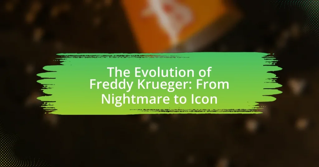 The Evolution of Freddy Krueger: From Nightmare to Icon