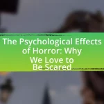 The Psychological Effects of Horror: Why We Love to Be Scared