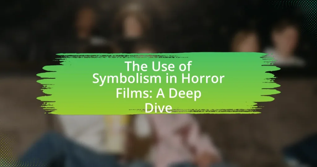 The Use of Symbolism in Horror Films: A Deep Dive