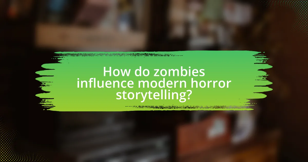 How do zombies influence modern horror storytelling?