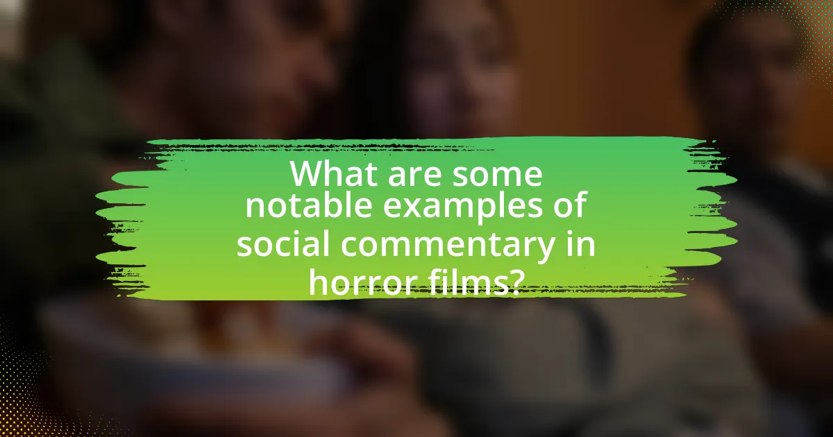 What are some notable examples of social commentary in horror films?