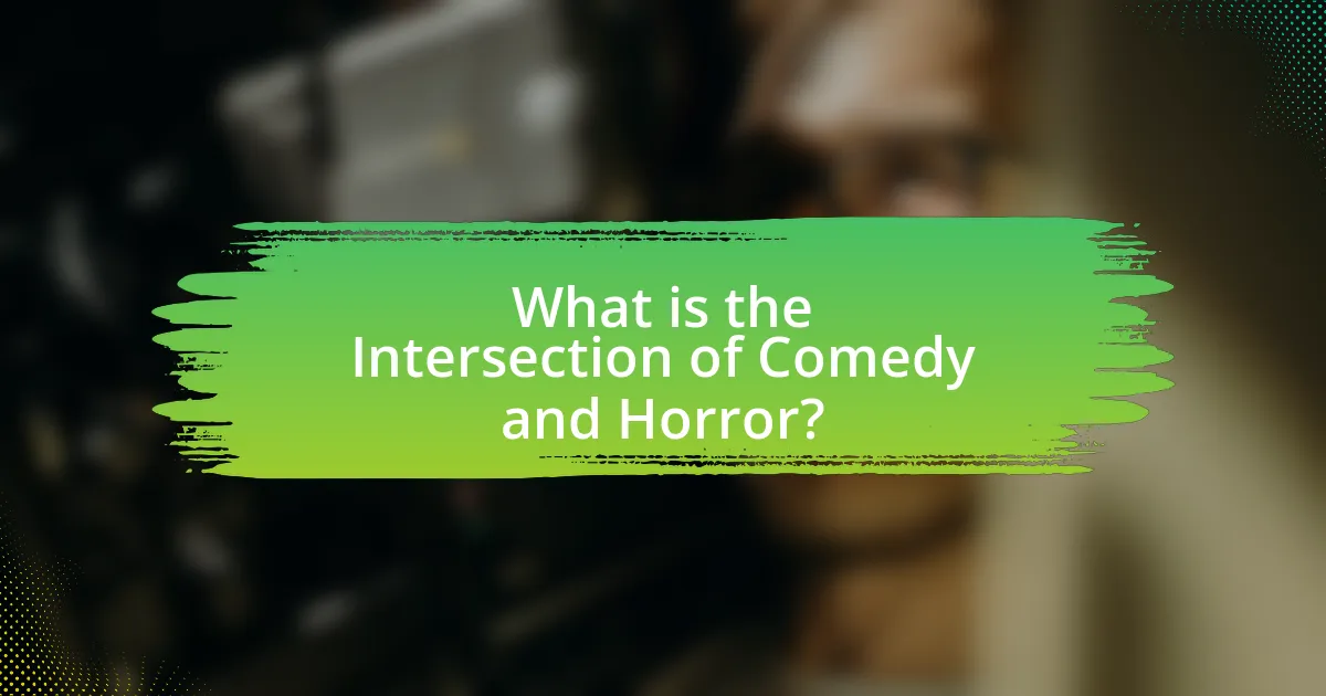 What is the Intersection of Comedy and Horror?